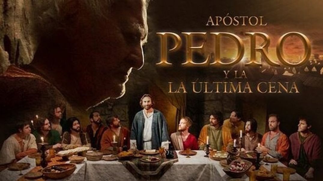 Apóstol Pedro Y La Ultima Cena